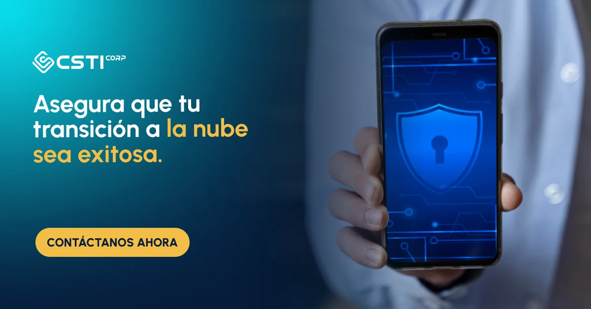 Asegura que tu transición a la nube sea exitosa